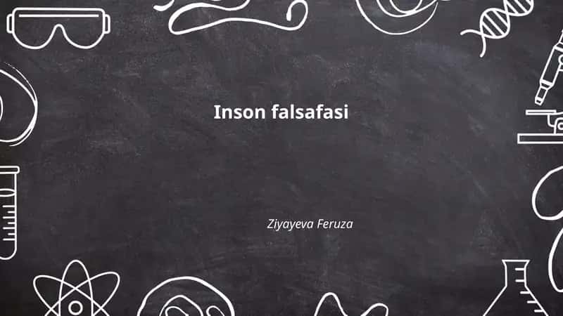 Inson falsafasi 1
