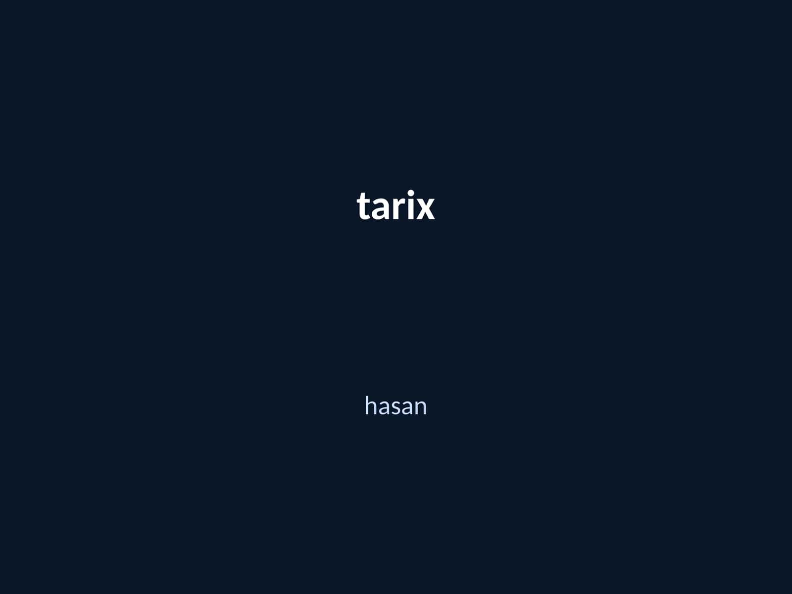 tarix hasan 1