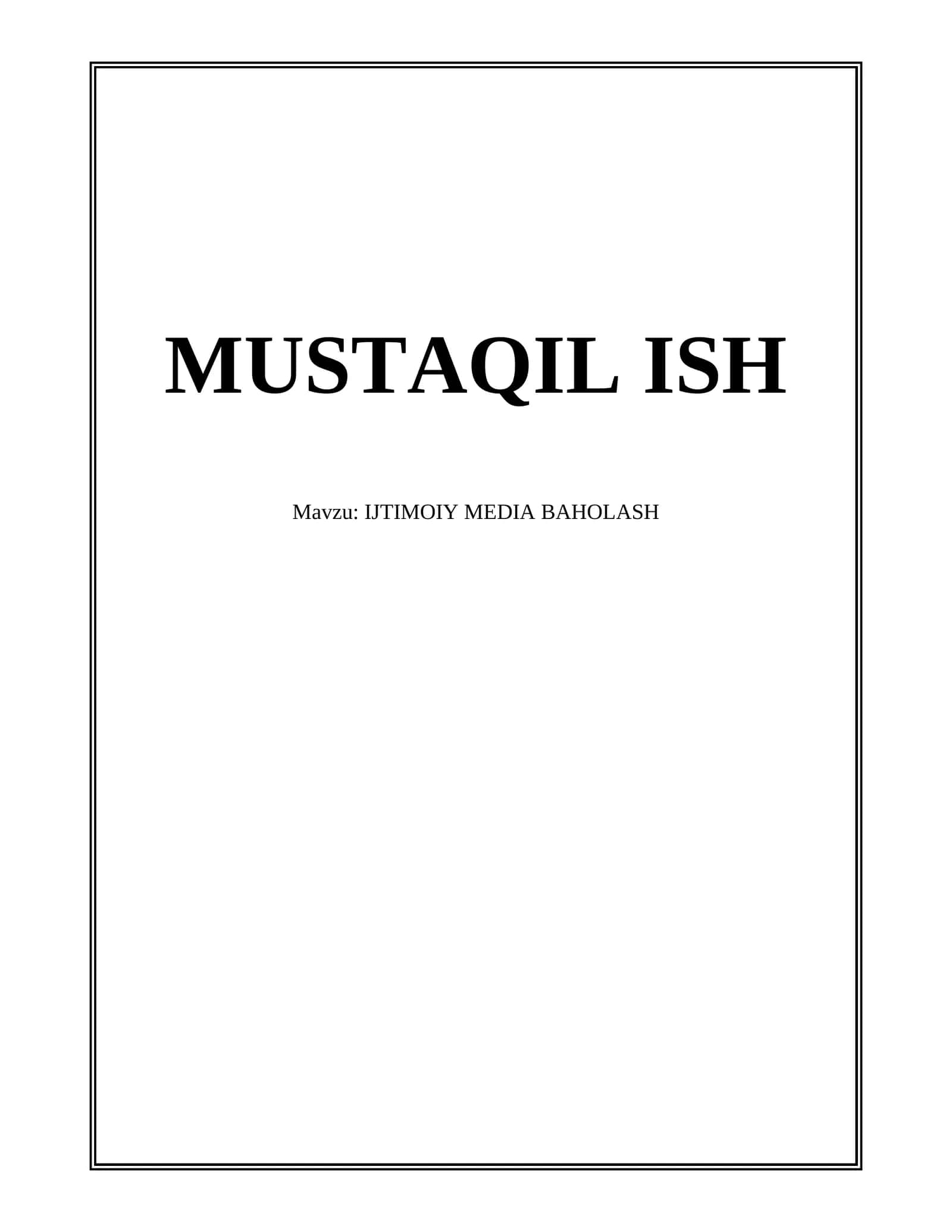IJTIMOIY MEDIA BAHOLASH 1