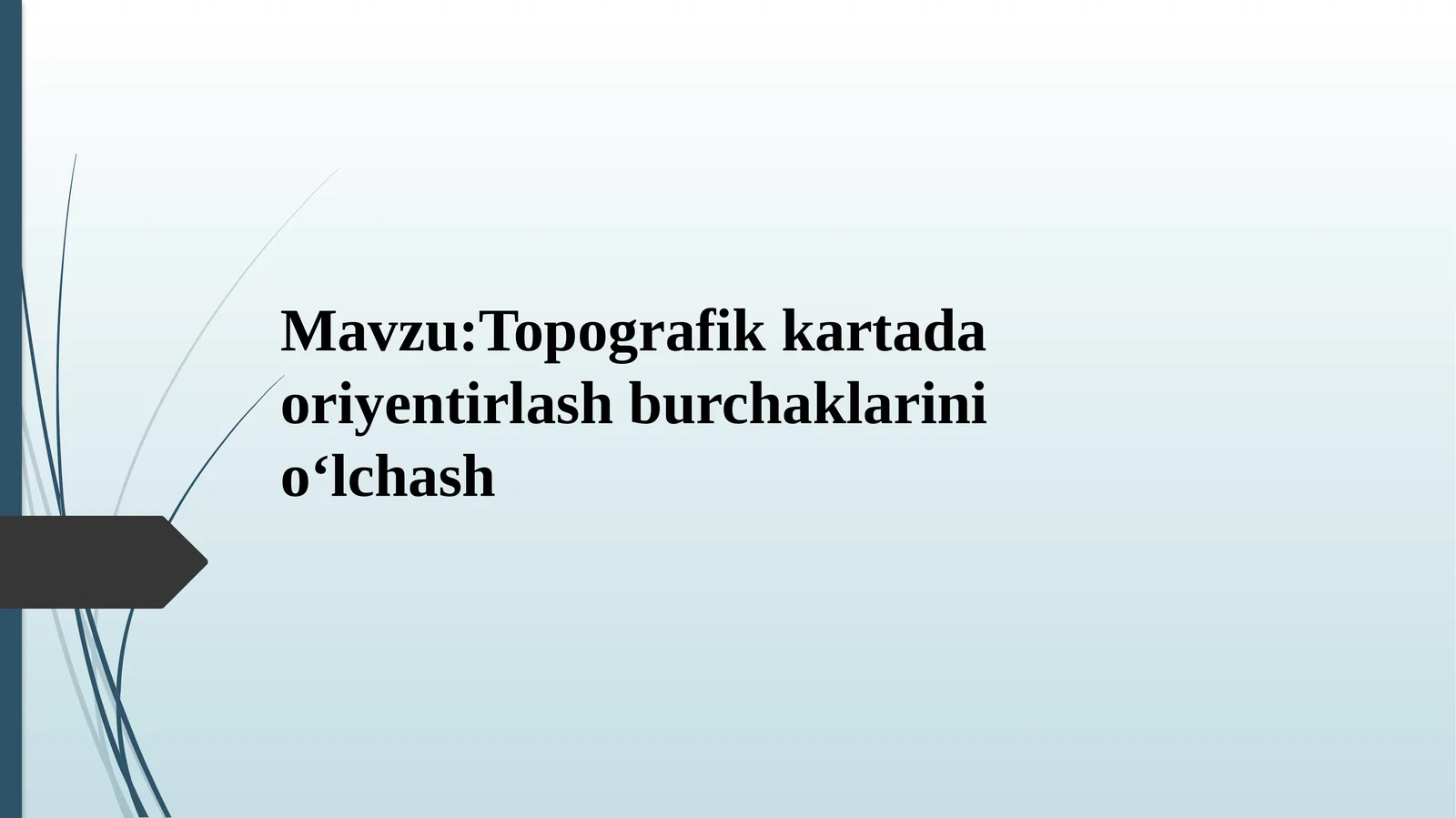 Topografik kartada oriyentirlash burchaklarini oʻlchash 1