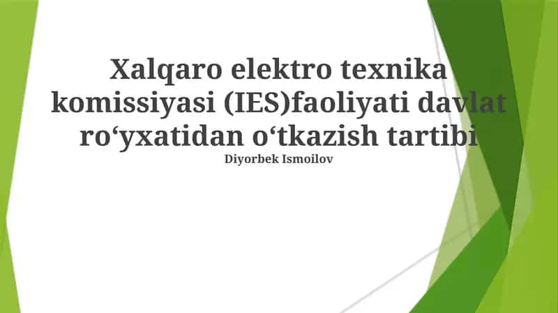 Xalqaro elektro texnika komissiyasi (IES) 1