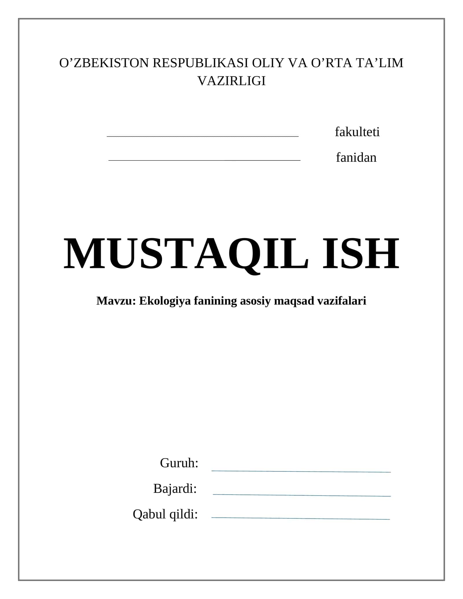 Ekologiya fanining asosiy maqsad vazifalari 1