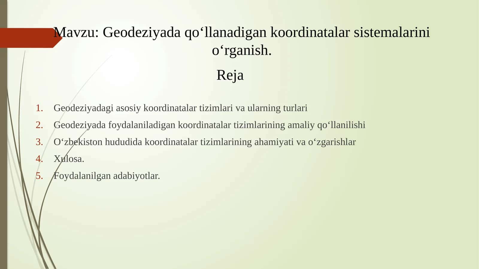 Geodeziyada qo‘llanadigan koordinatalar sistemalarini o‘rganish. 1