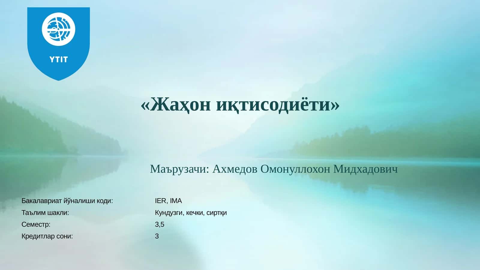Миллийиқтисодиётлар жаҳон иқтисодиётининг иштирокчиларисифатида 1