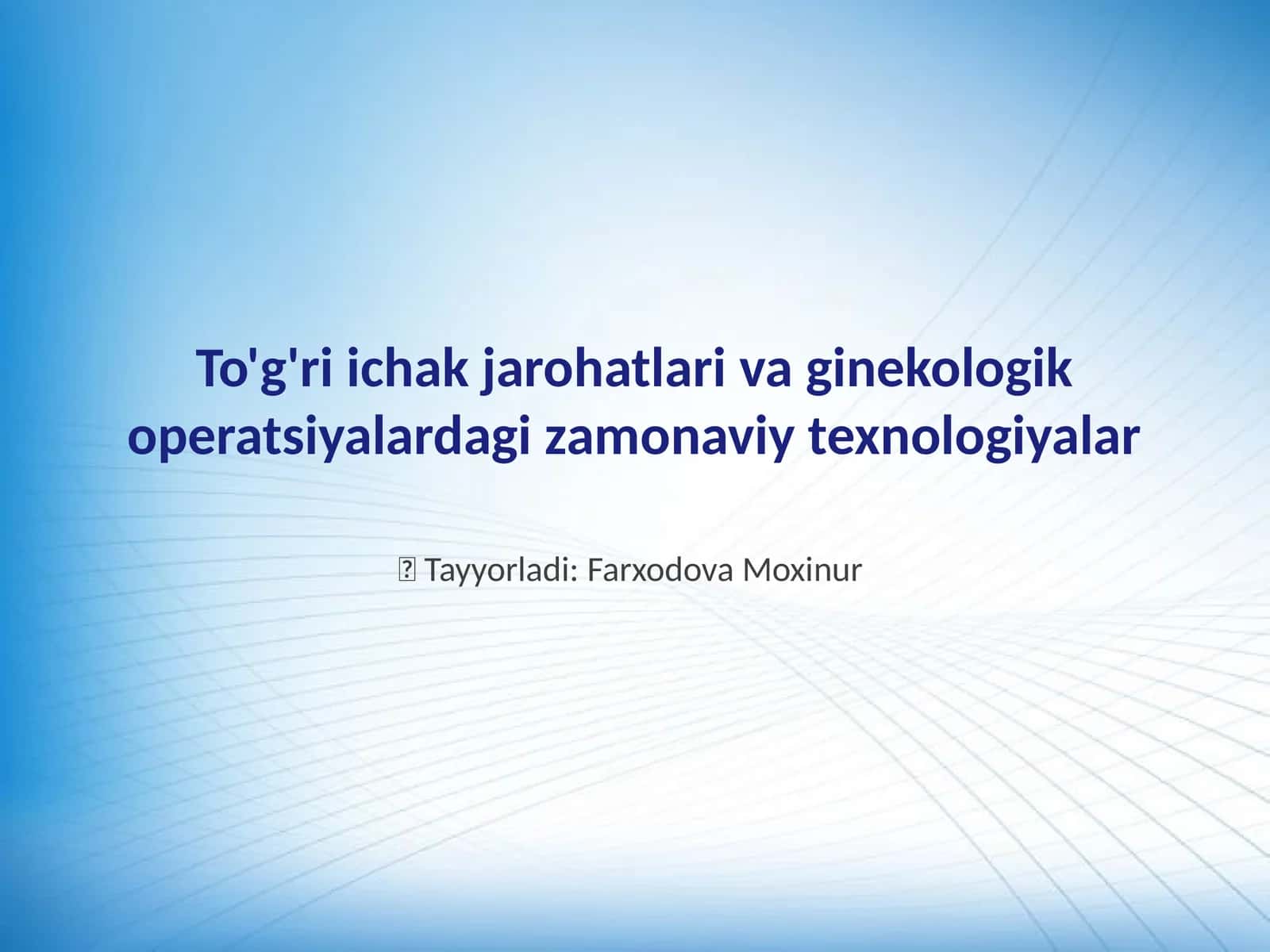 To'g'ri ichak jarohatlari va ginekologik operatsiyalardagi zamonaviy texnologiyalar 1