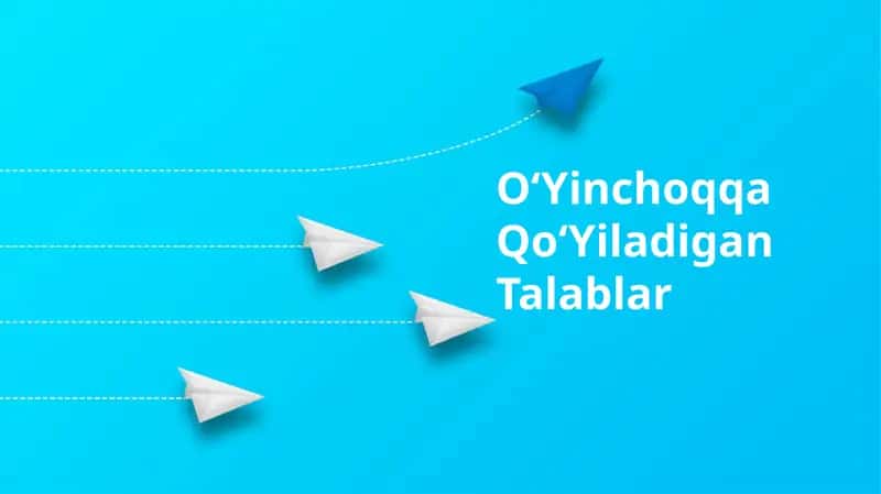 O‘Yinchoqqa Qo‘Yiladigan Talablar 1