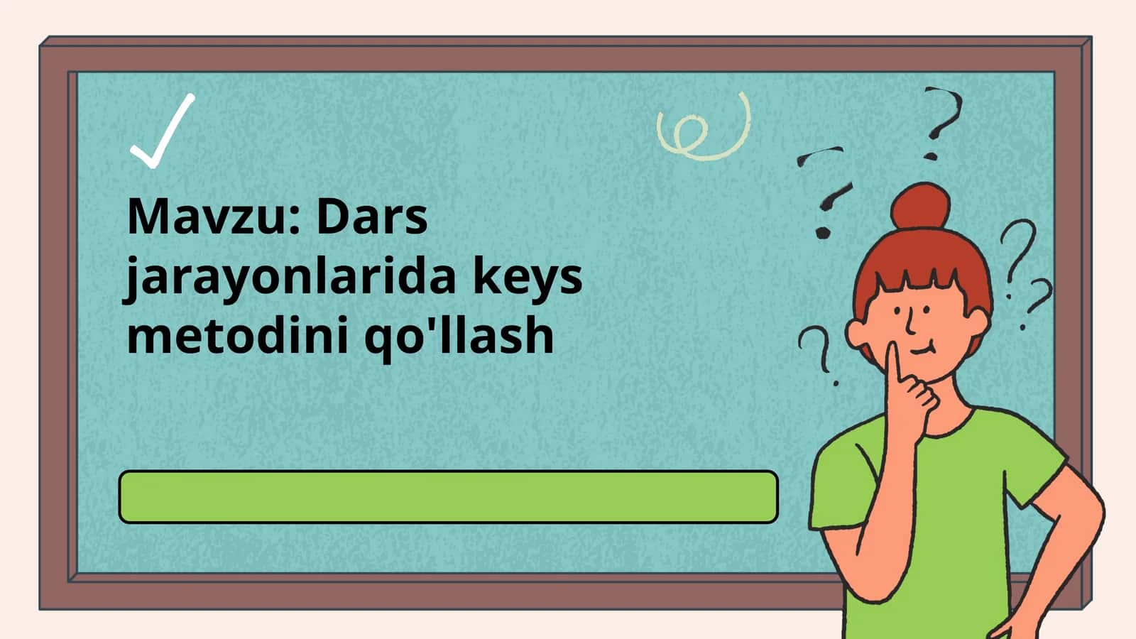 Dars jarayonlarida keys metodini qo'llash 1