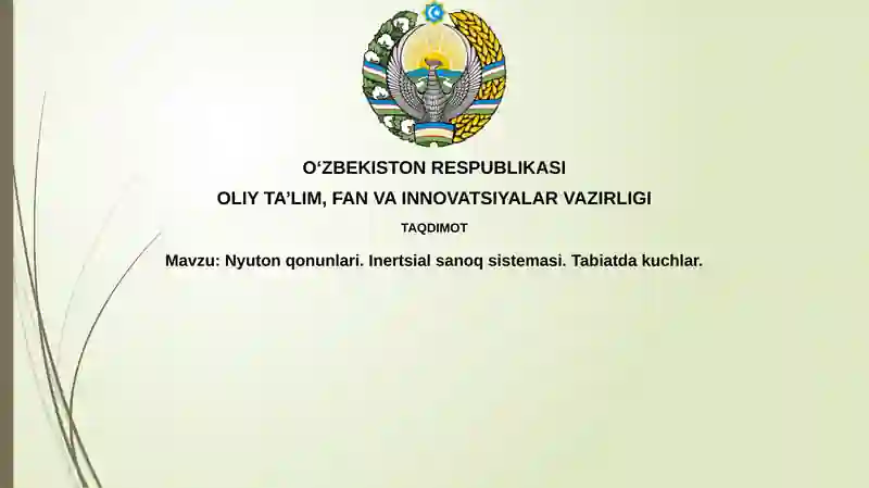 Nyutonning birinchi qonuni va inertsial sanoq sistemalari