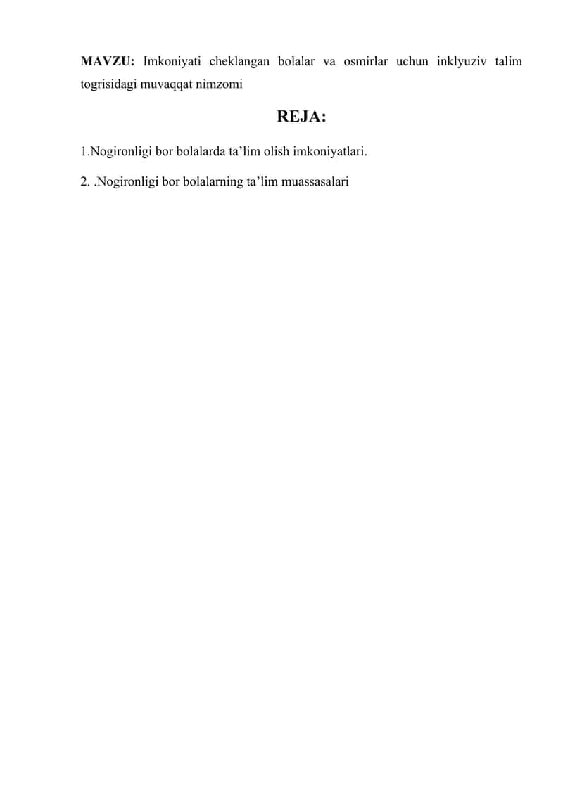 Imkoniyati cheklangan bolalar va osmirlar uchun inklyuziv talim togrisidagi muvaqqat nimzomi 1