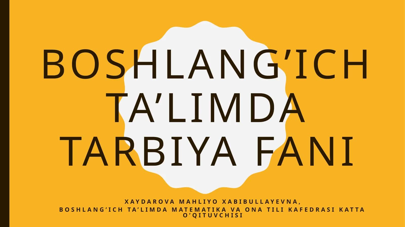 Boshlang’ichta’limdatarbiyaFANI 1