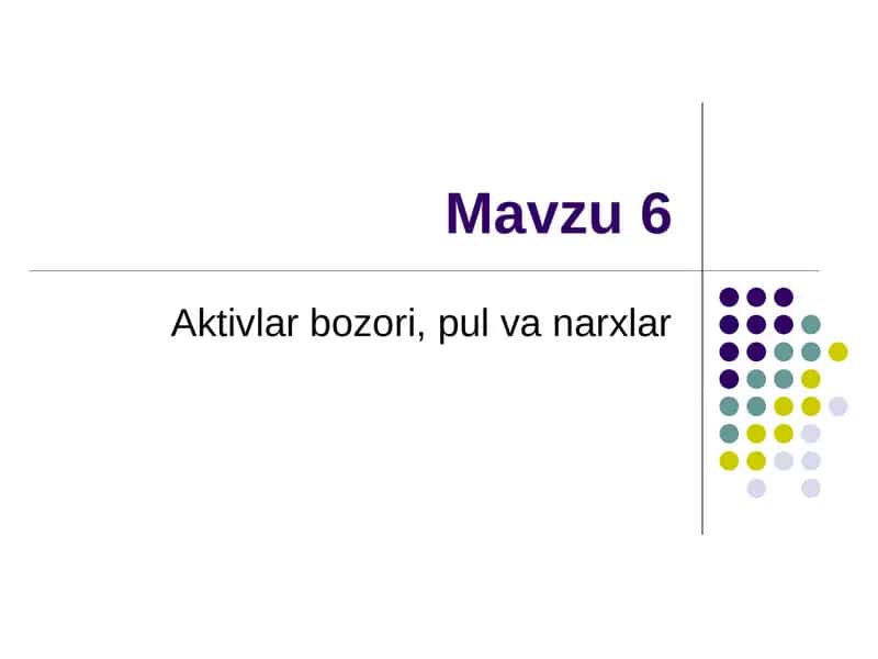 Aktivlar bozori, pul va narxlar 1