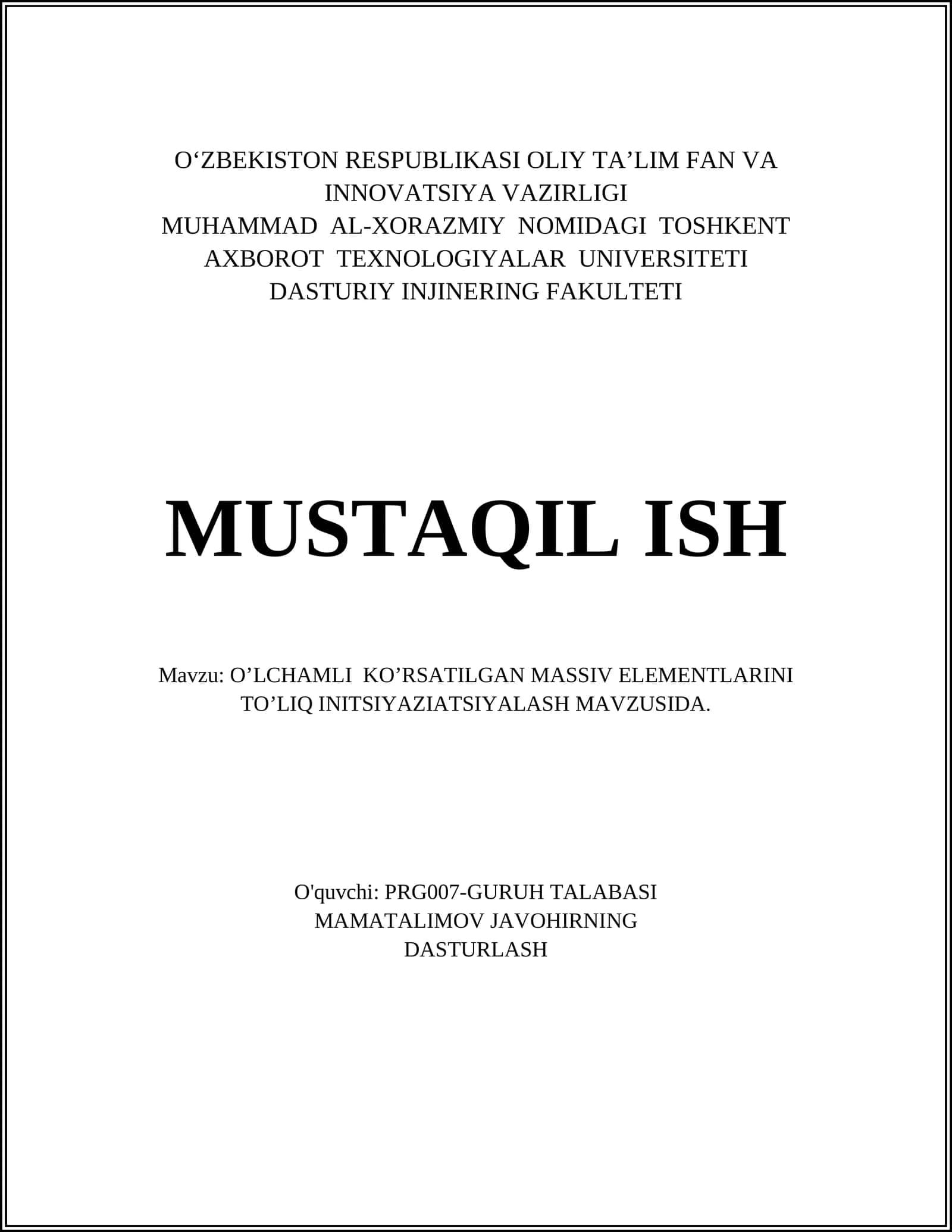 O’LCHAMLI KO’RSATILGAN MASSIV ELEMENTLARINI TO’LIQ INITSIYAZIATSIYALASH MAVZUSIDA 1