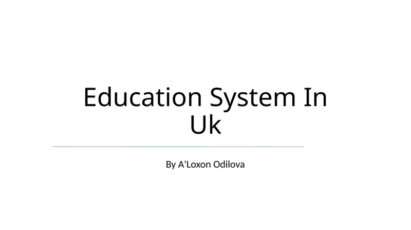UK Education System 1