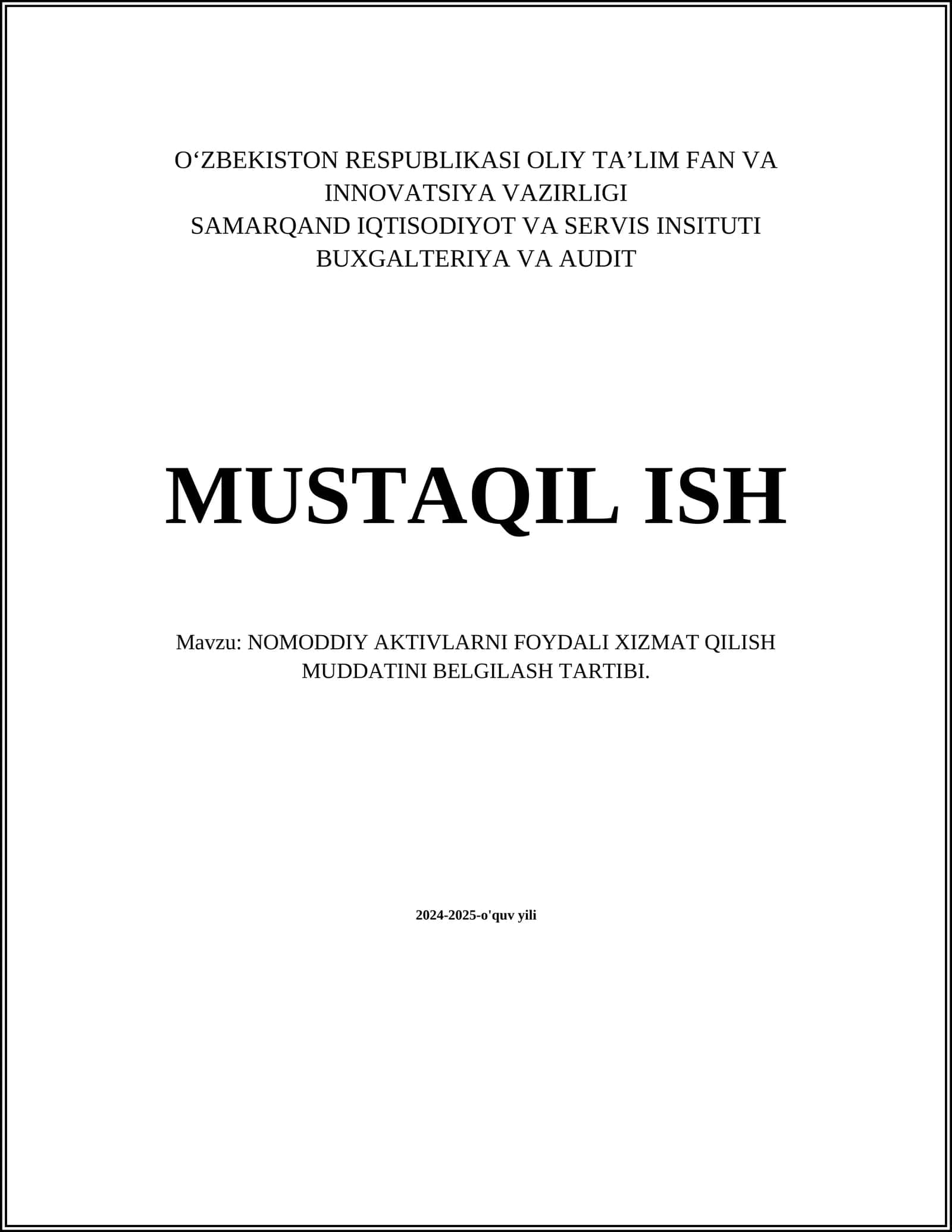NOMODDIY AKTIVLARNI FOYDALI XIZMAT QILISH MUDDATINI BELGILASH TARTIBI 1
