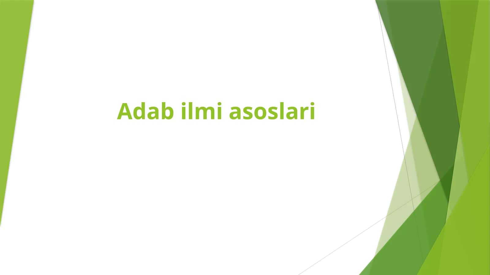 Adab ilmi asoslari 1