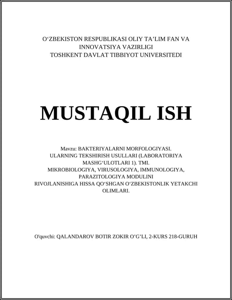 BAKTERIYALARNI MORFOLOGIYASI. ULARNING TEKSHIRISH USULLARI (LABORATORIYA MASHG‘ULOTLARI 1). TMI. 1