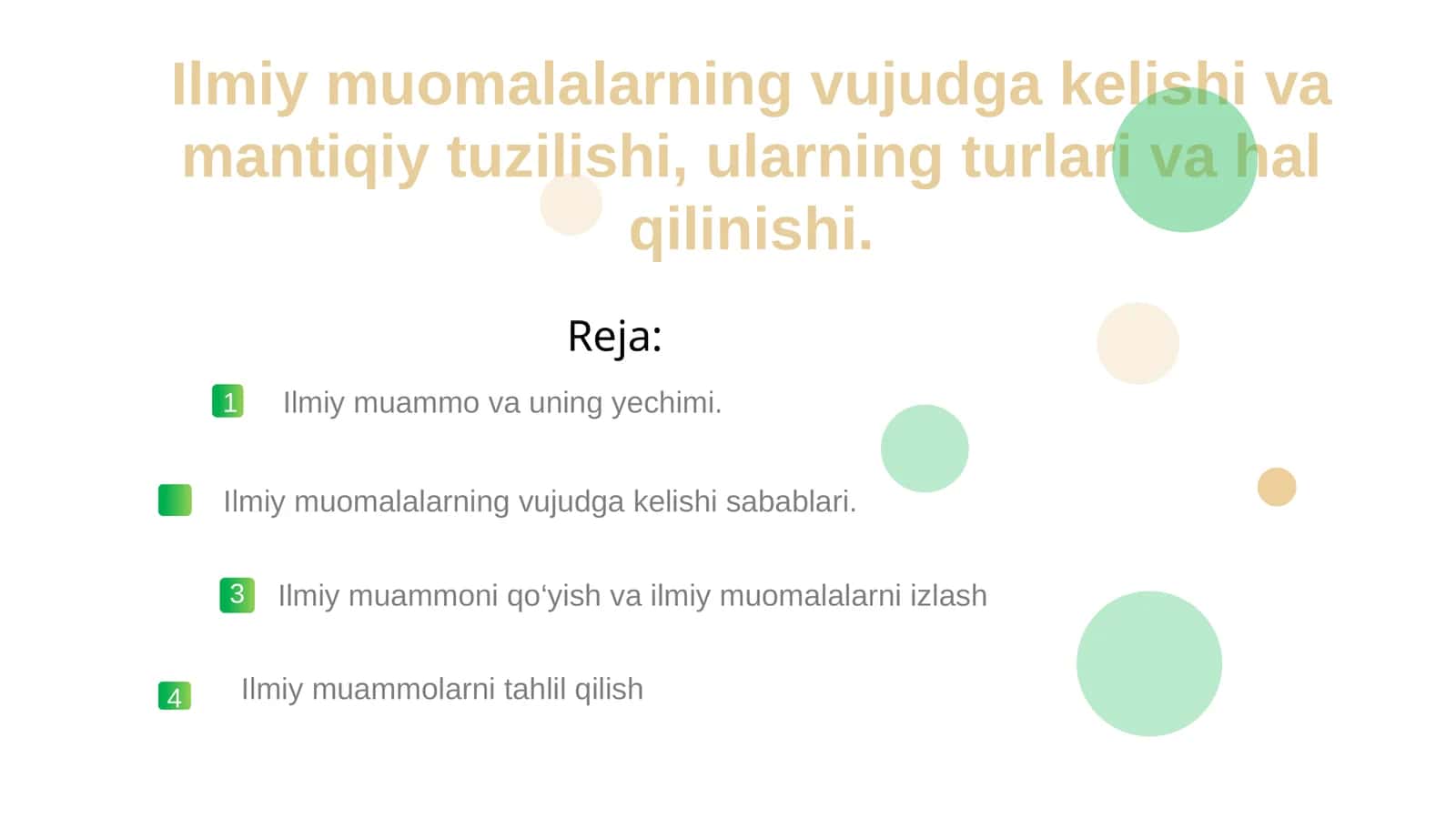 Ilmiy muomalalarning vujudga kelishi va mantiqiy tuzilishi, ularning turlari va hal qilinishi. 1
