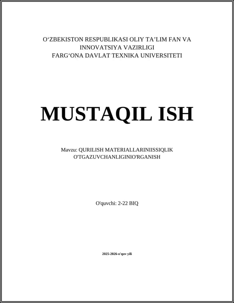 QURILISH MATERIALLARINIISSIQLIK O'TGAZUVCHANLIGINIO'RGANISH 1