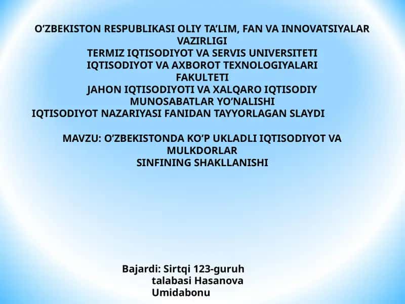 O’ZBEKISTONDA KO’P UKLADLI IQTISODIYOT VA MULKDORLAR SINFINING SHAKLLANISHI 1