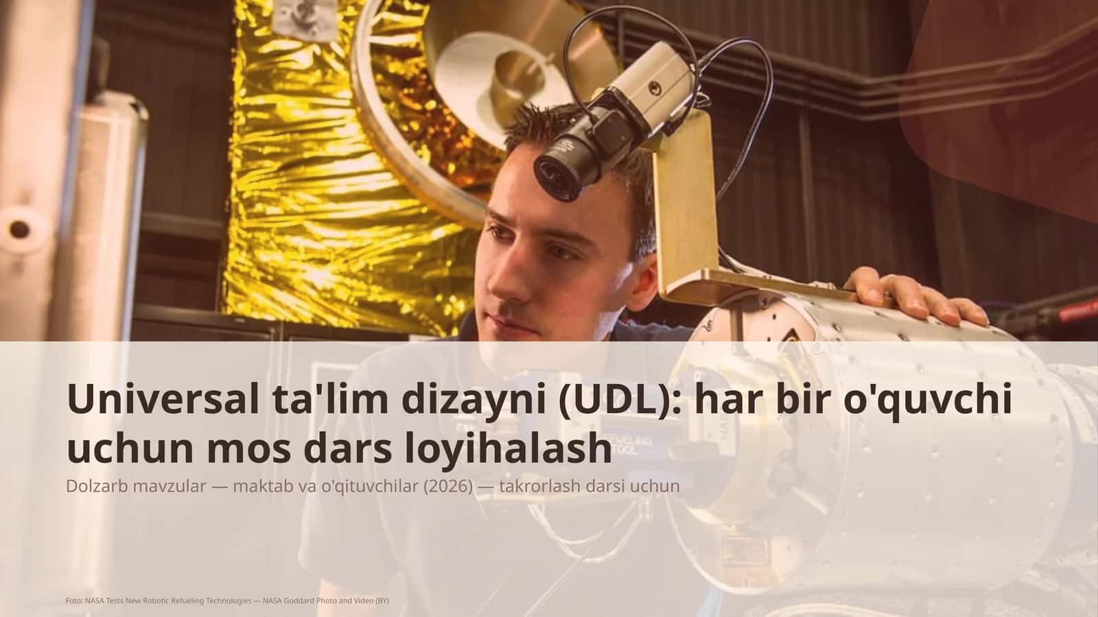 Universal ta'lim dizayni (UDL): har bir o'quvchi uchun mos dars loyihalash 1