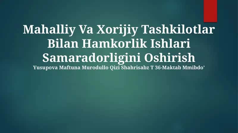 Mahalliy Va Xorijiy Tashkilotlar Bilan Hamkorlik Ishlari Samaradorligini Oshirish 1