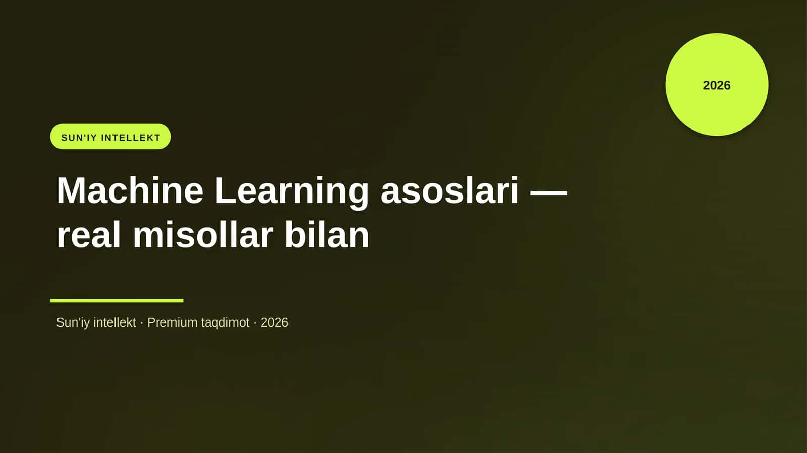 Machine Learning asoslari — real misollar bilan 4