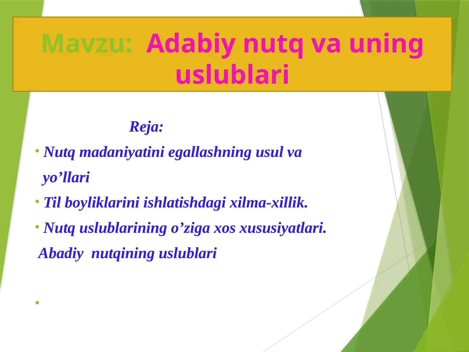 Adabiynutq va uning uslublari 1