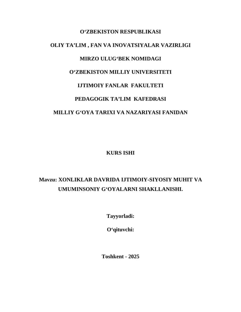 XONLIKLAR DAVRIDA IJTIMOIY-SIYOSIY MUHIT VA UMUMINSONIY GʻOYALARNI SHAKLLANISHI 1