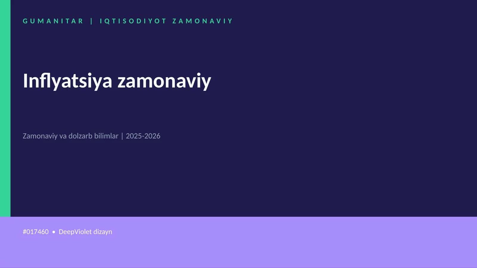 Inflyatsiya zamonaviy 1