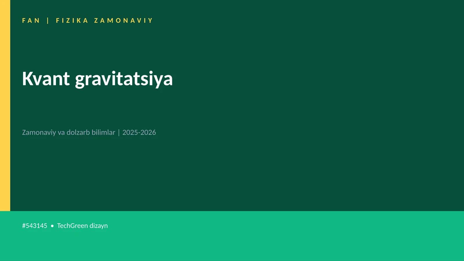 Kvant gravitatsiya 1