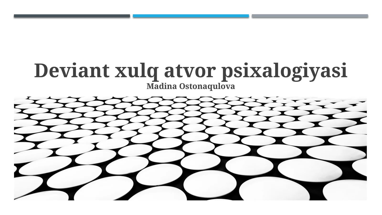 Deviant xulq-atvor psixalogiyasi 1