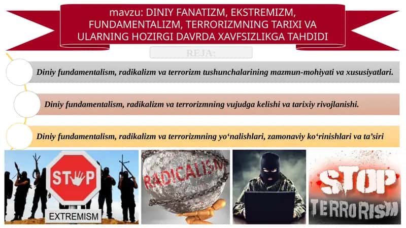 DINIY FANATIZM, EKSTREMIZM, FUNDAMENTALIZM, TERRORIZMNING TARIXI VA ULARNING HOZIRGI DAVRDA XAVFSIZLIKGA TAHDIDI 1