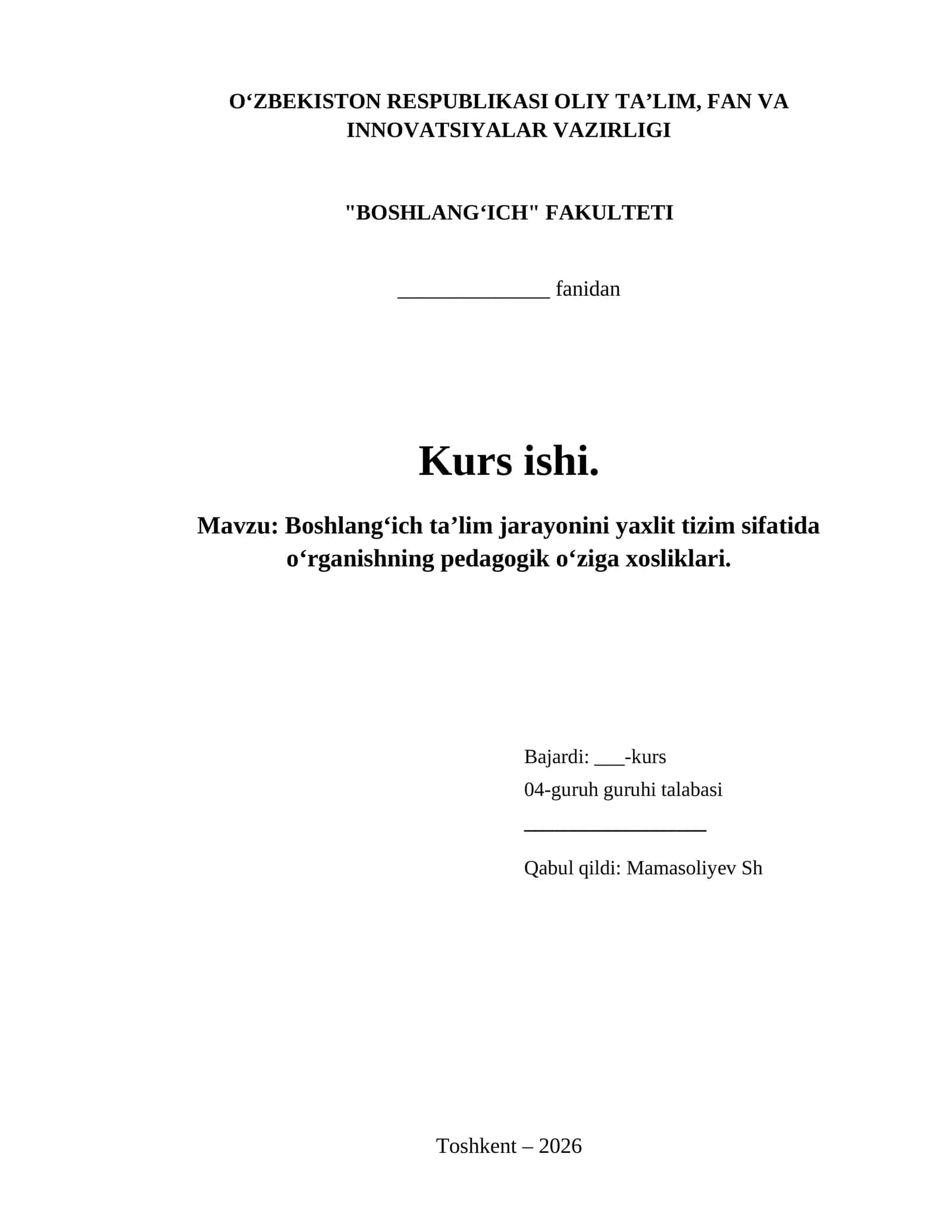 Boshlangʻich taʼlim jarayonini yaxlit tizim sifatida oʻrganishning pedagogik oʻziga xosliklari. 1