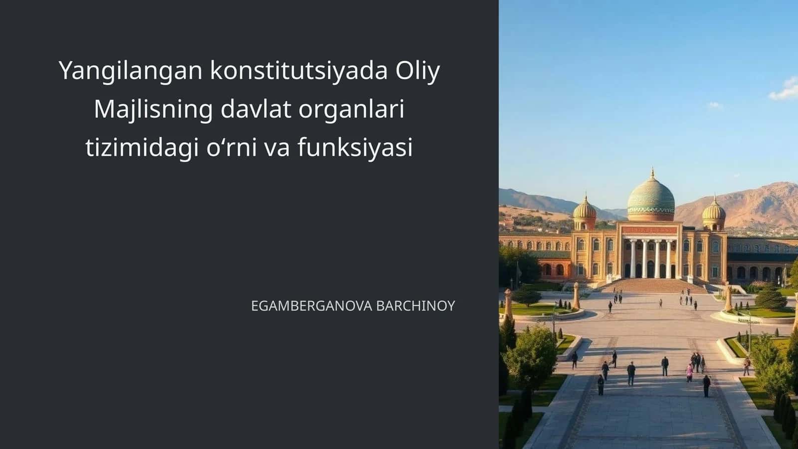 Oliy Majlis yangi konstitutsiyada 1