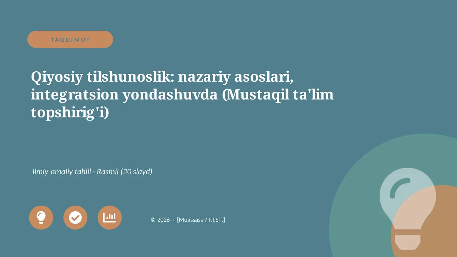 Qiyosiy tilshunoslik: nazariy asoslari, integratsion yondashuvda (Mustaqil ta'lim topshirig'i) 1