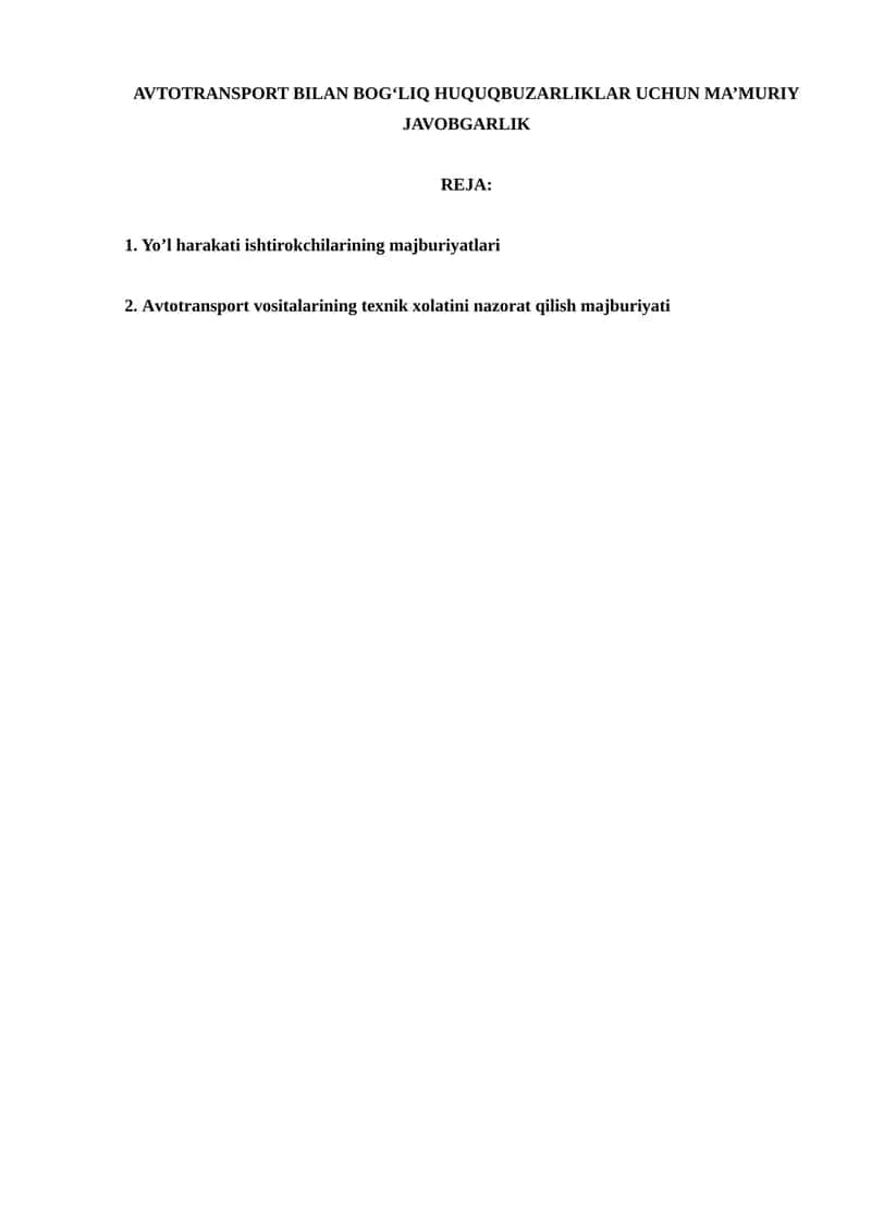 AVTOTRANSPORT BILAN BOG‘LIQ HUQUQBUZARLIKLAR UCHUN MA’MURIY JAVOBGARLIK 1