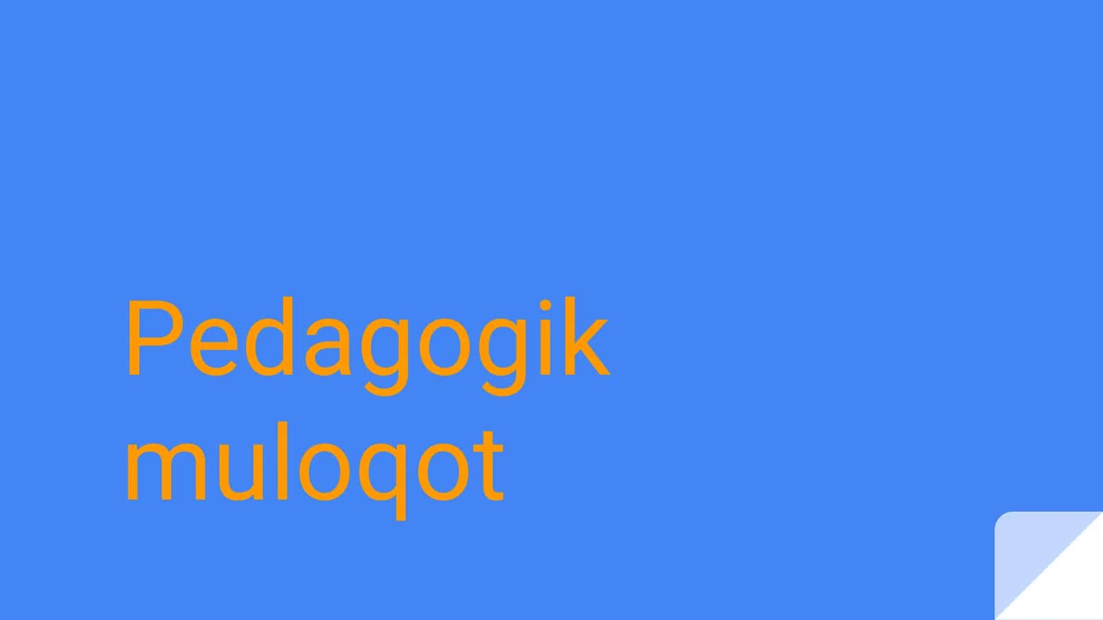 Pedagogik muloqot 1