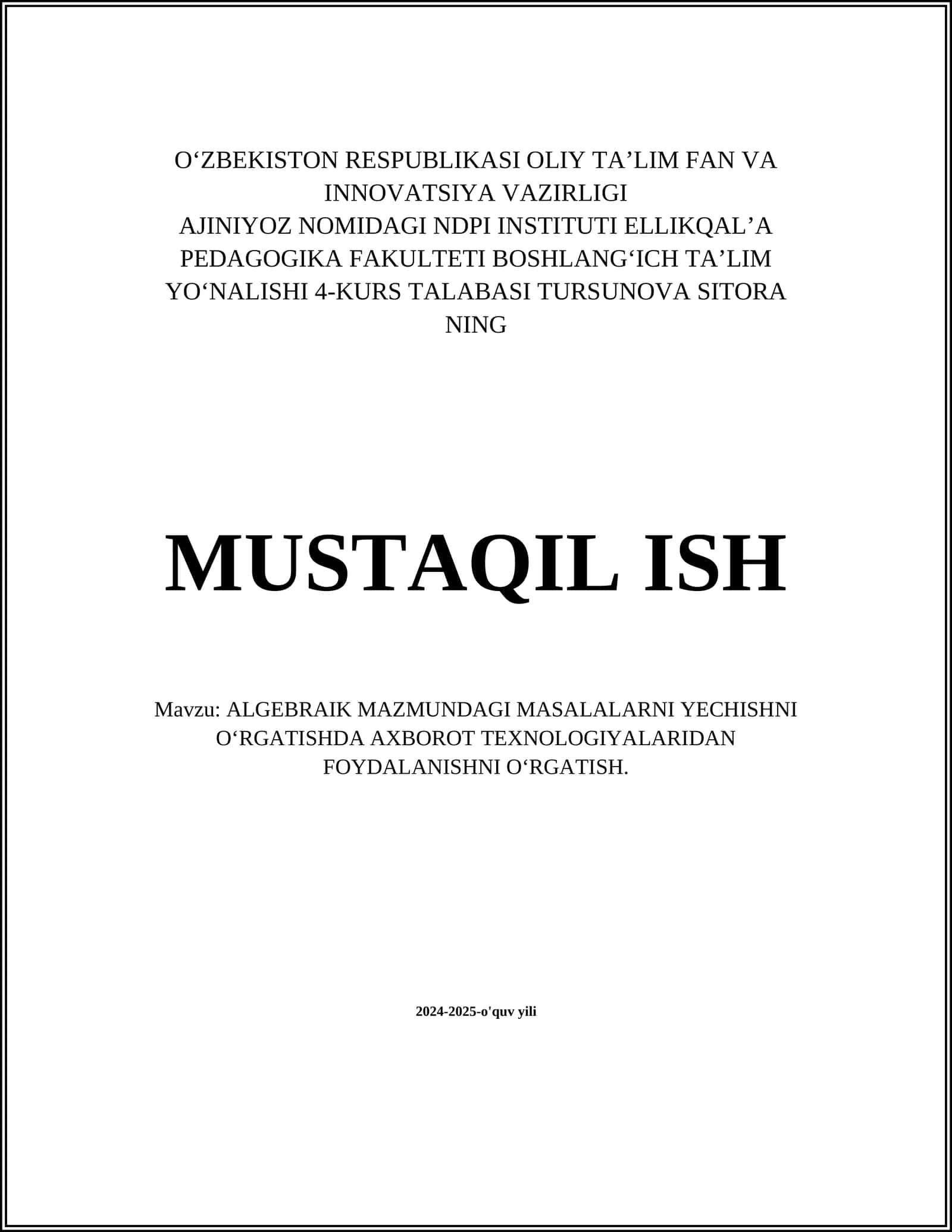 ALGEBRAIK MAZMUNDAGI MASALALARNI YECHISHNI OʻRGATISHDA AXBOROT TEXNOLOGIYALARIDAN FOYDALANISHNI OʻRGATISH 1