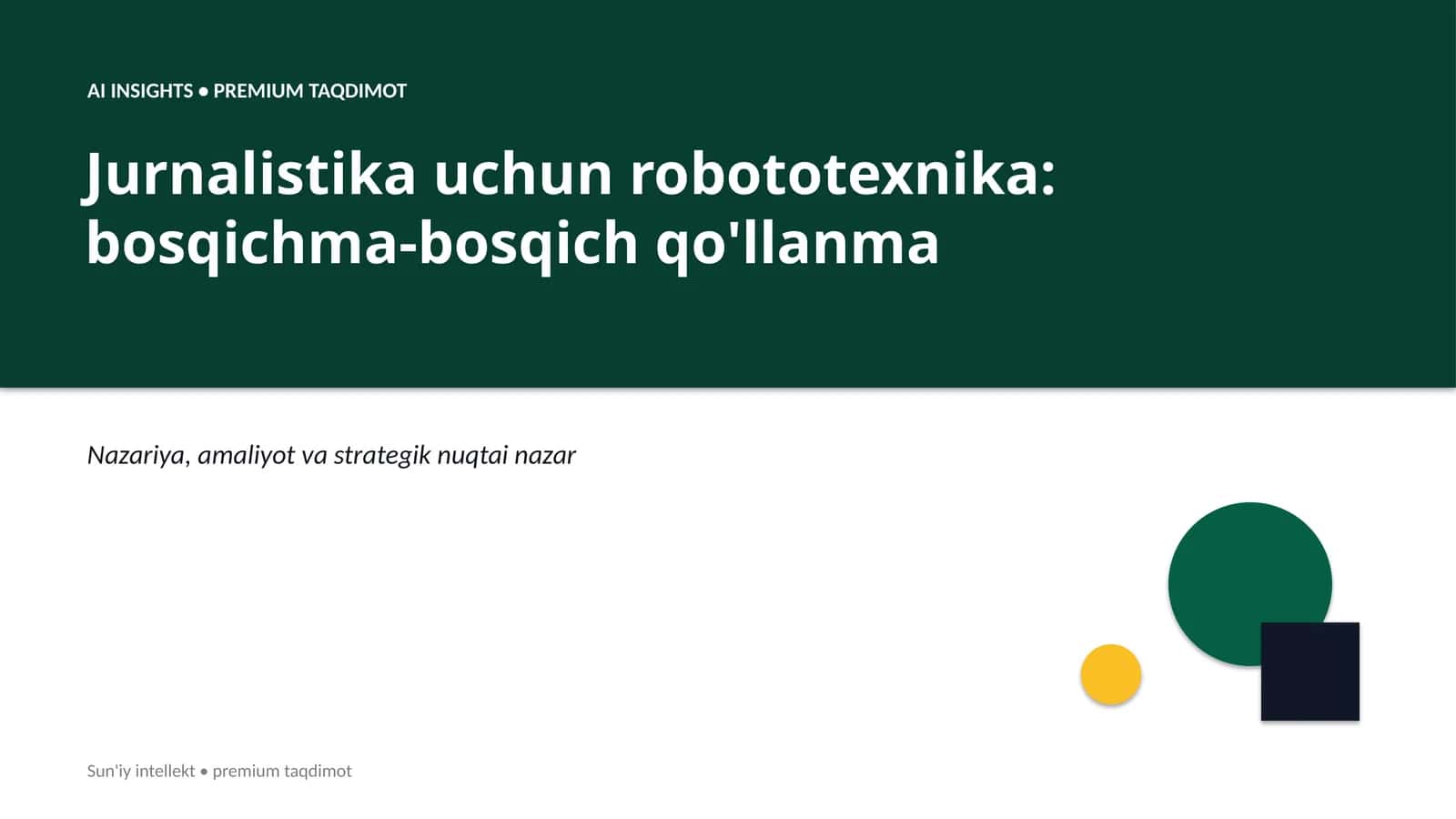 Jurnalistika uchun robototexnika: bosqichma-bosqich qo'llanma 1