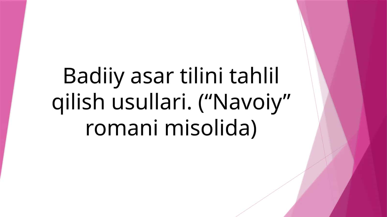 Badiiy asar tilini tahlil qilish usullari 1