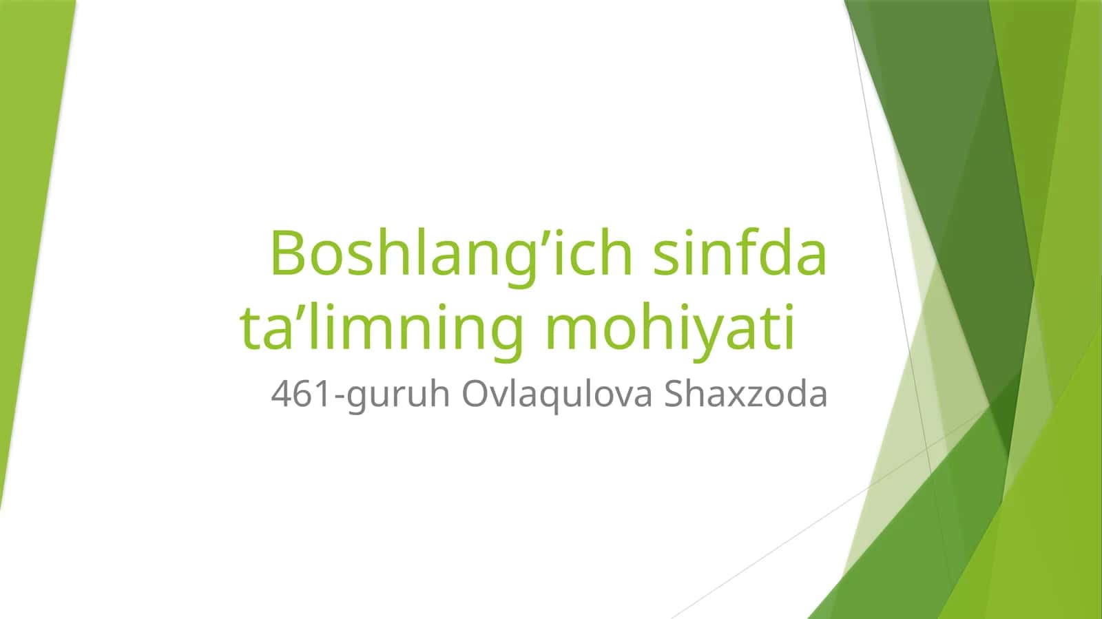 Boshlang’ich sinfda ta’limning mohiyati 1