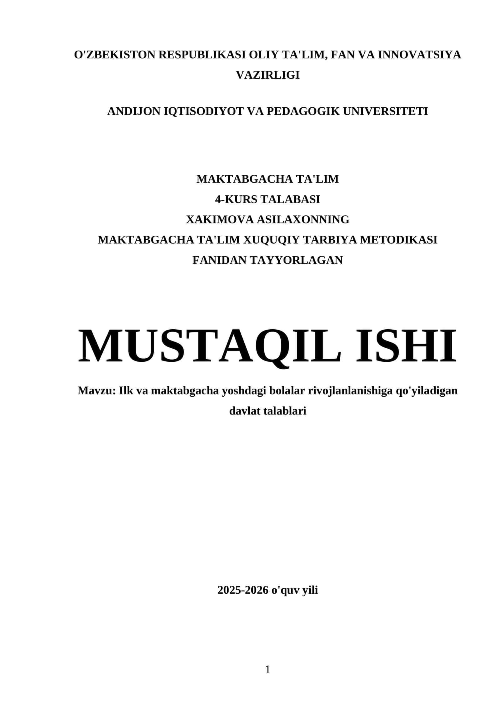 MAKTABGACHA TA'LIM XUQUQIY TARBIYA METODIKASI FANIDAN TAYYORLAGAN MUSTAQIL ISHI 1