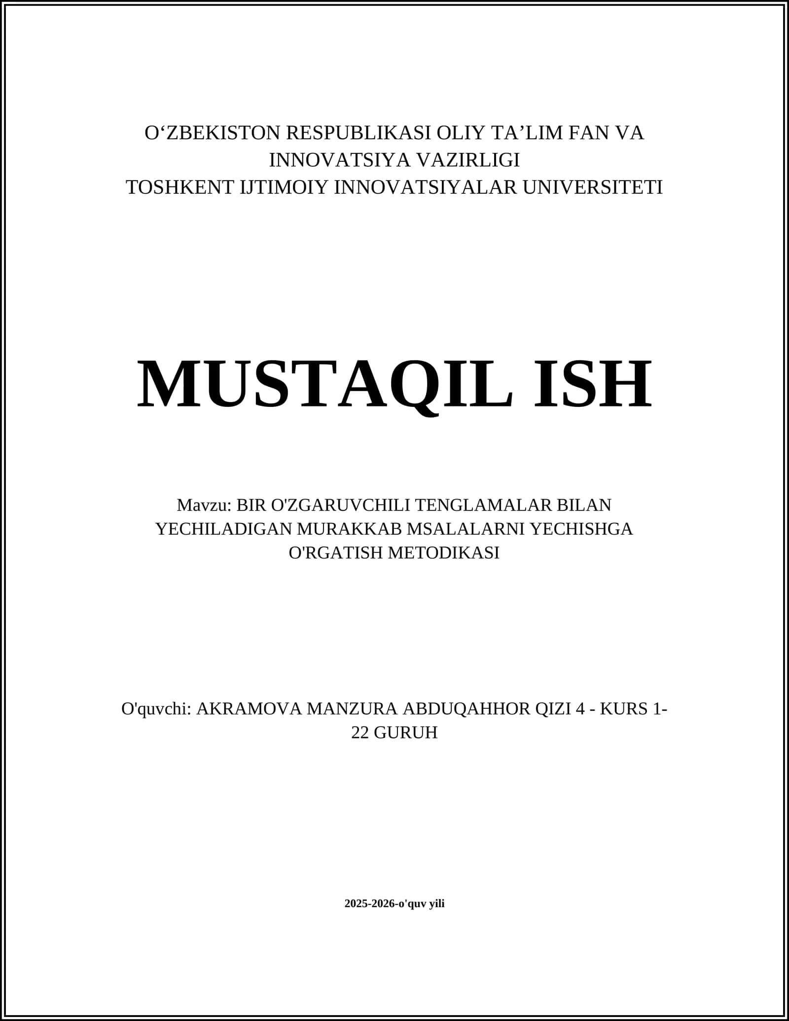 BIR O'ZGARUVCHILI TENGLAMALAR BILAN YECHILADIGAN MURAKKAB MSALALARNI YECHISHGA O'RGATISH METODIKASI 1