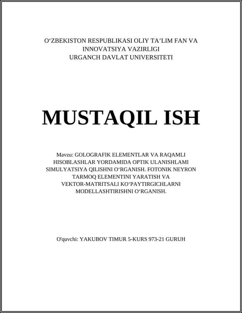 GOLOGRAFIK ELEMENTLAR VA RAQAMLI HISOBLASHLAR YORDAMIDA OPTIK ULANISHLAMI SIMULYATSIYA QILISHNI O‘RGANISH 1