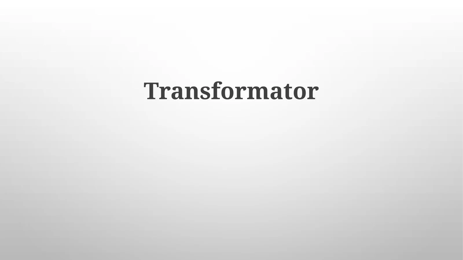 Transformator 1