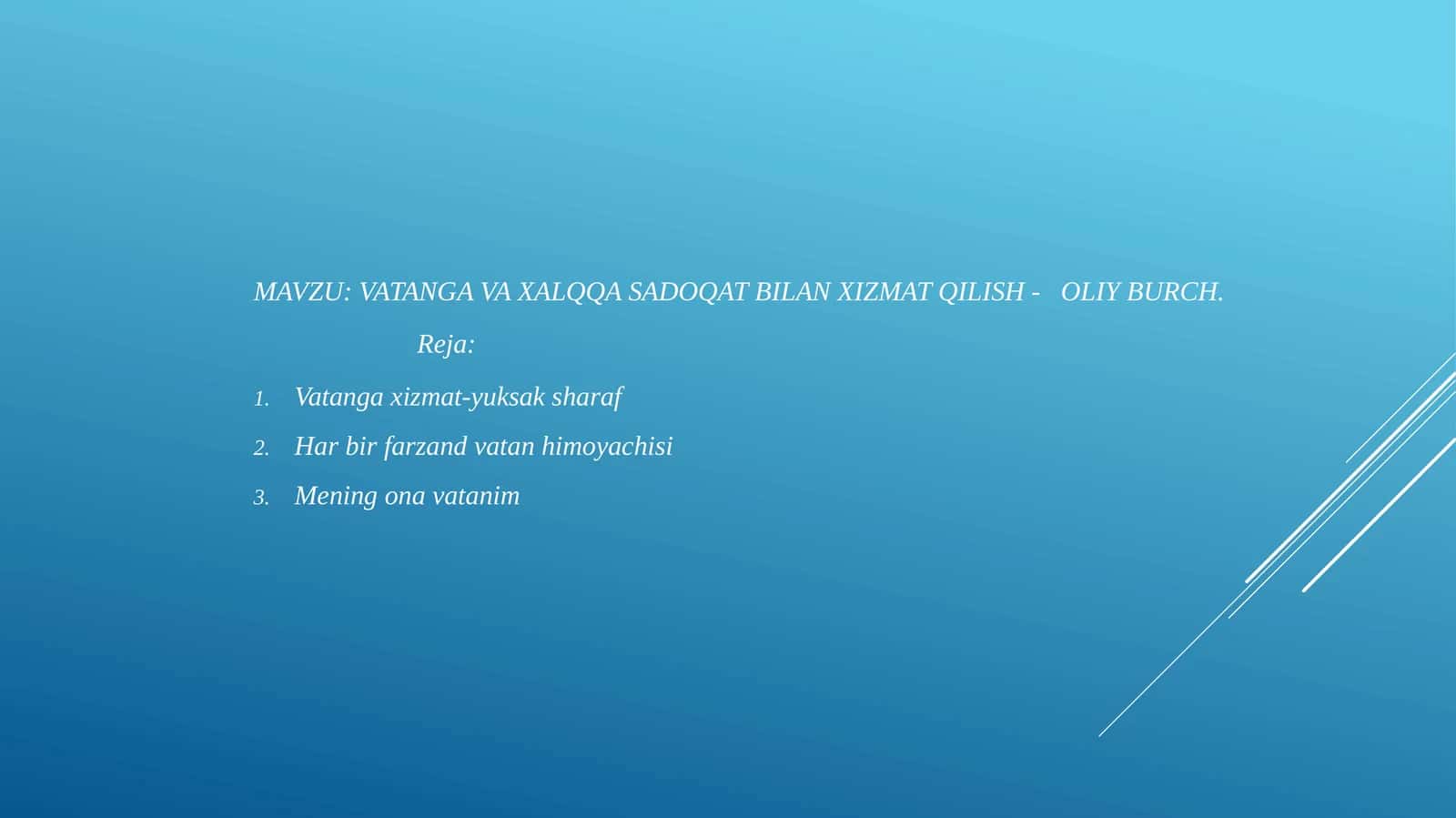 VATANGA VA XALQQA SADOQAT BILAN XIZMAT QILISH -   OLIY BURCH 1