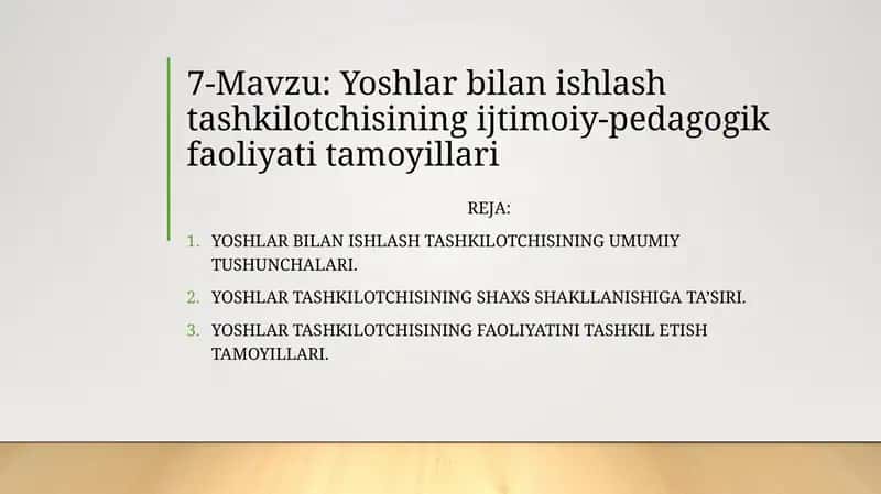Yoshlar bilan ishlashtashkilotchisining ijtimoiy-pedagogik faoliyati tamoyillari 1