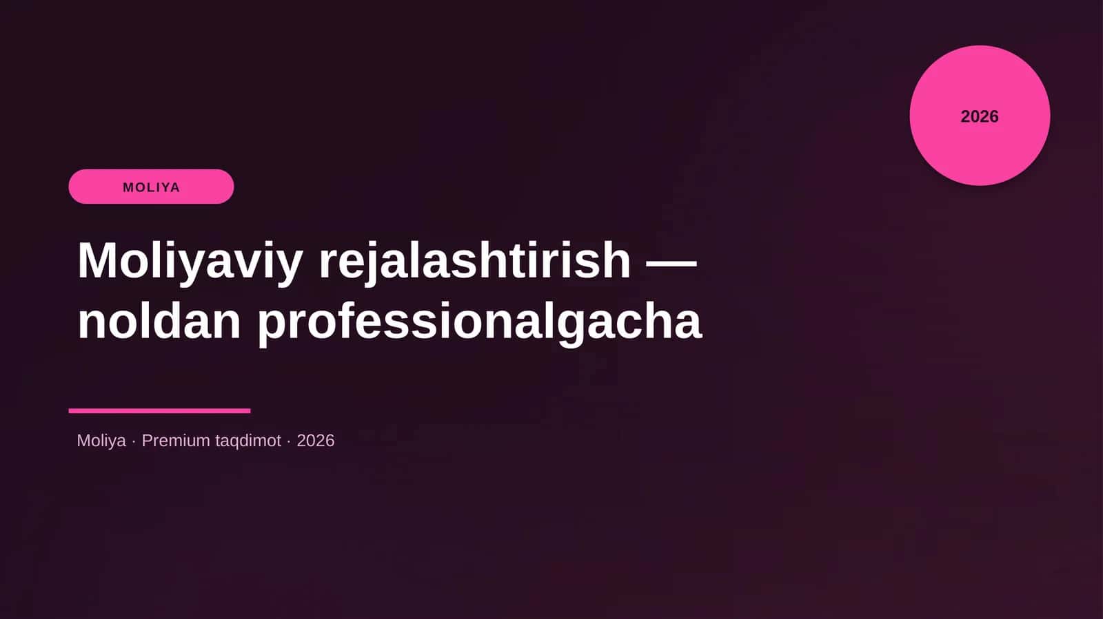 Moliyaviy rejalashtirish — noldan professionalgacha 1
