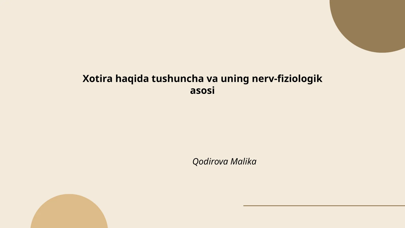 Xotira haqida tushuncha va uning nerv-fiziologik asosi 1