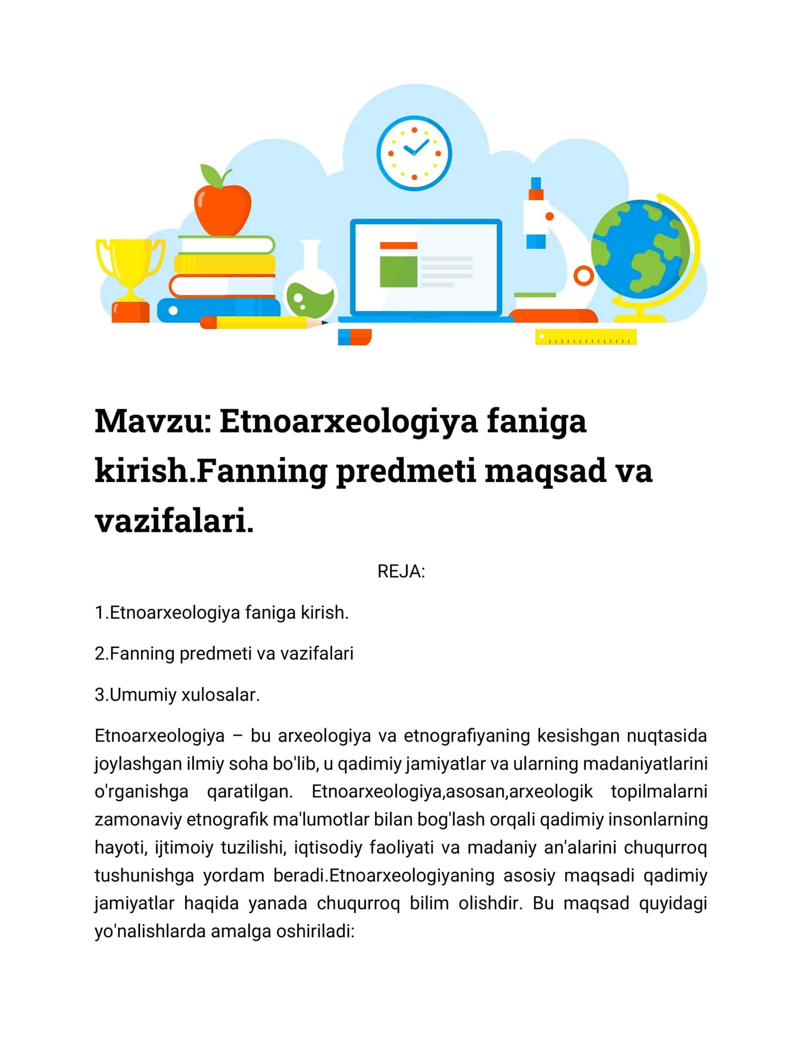 Etnoarxeologiya faniga kirish.Fanning predmeti maqsad va vazifalari 1